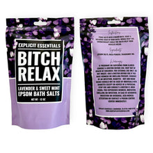 Load image into Gallery viewer, Bitch Relax Bath Salts 12oz Bag
