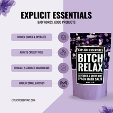 Load image into Gallery viewer, Bitch Relax Bath Salts 12oz Bag
